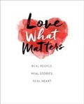 Cover: Love What Matters - Simon + Schuster LLC