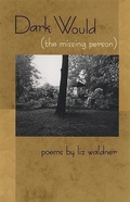 Cover: Dark Would (the missing person) - University of Georgia Press