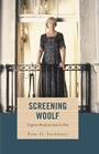 Cover: Screening Woolf - Fairleigh Dickinson University Press,U.S.