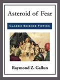 Cover: Asteroid of Fear - Start Publishing LLC
