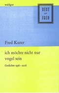 Cover: ich m&ouml;chte nicht nur vogel sein - Waldgut Verlag