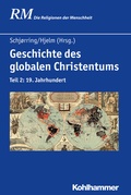 Cover: Geschichte des globalen Christentums - Kohlhammer