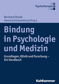 Abbildung von: Bindung in Psychologie und Medizin - Kohlhammer