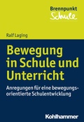 Cover: Bewegung in Schule und Unterricht - Kohlhammer