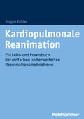 Cover: Kardiopulmonale Reanimation - Kohlhammer