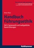 Cover: Handbuch F&uuml;hrungsethik - Kohlhammer