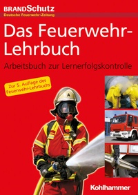 Abbildung von: Das Feuerwehr-Lehrbuch - Kohlhammer