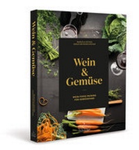Enlarge image Cover: Wein und Gemüse - Fackelträger Verlag