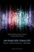 Cover: Am Rand der Tonalit&auml;t - K&ouml;nigshausen & Neumann