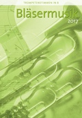 Cover: Bl&auml;sermusik 2017 - Trompetenstimmen in B - Praxisverlag buch+musik bm gGmbH
