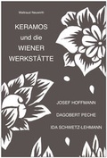 Cover: Keramos und die Wiener Werkst&auml;tte - Neuwirth, W