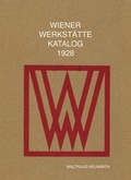 Cover: Wiener Werkst&auml;tte Katalog 1928 - Neuwirth, W