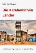 Cover: Die Katalanischen L&auml;nder - Frey, Walter