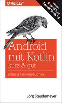 Abbildung von: Android mit Kotlin - kurz & gut - O'Reilly