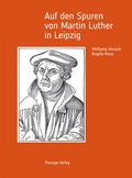 Cover: Auf den Spuren von Martin Luther in Leipzig - Passage-Verlag