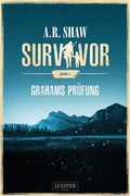 Cover: GRAHAMS PR&Uuml;FUNG (Survivor) - Luzifer Verlag