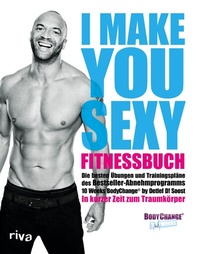 Abbildung von: I make you sexy Fitnessbuch - Riva