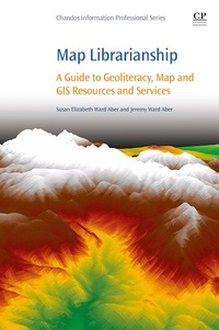 Enlarge image Cover: Map Librarianship - Chandos Publishing