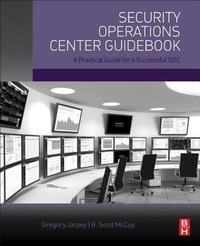 Enlarge image Cover: Security Operations Center Guidebook - Butterworth-Heinemann