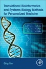 Cover: Translational Bioinformatics and Systems Biology Methods for Personalized Medicine - Academic Press