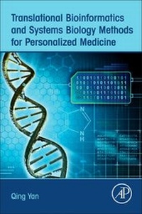 Abbildung von: Translational Bioinformatics and Systems Biology Methods for Personalized Medicine - Academic Press