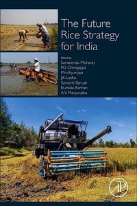 Enlarge image Cover: The Future Rice Strategy for India - Academic Press