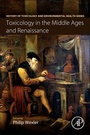 Cover: Toxicology in the Middle Ages and Renaissance - Academic Press