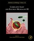 Cover: Correlative Light and Electron Microscopy III: Volume 140 - Academic Press