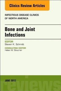 Abbildung von: Bone and Joint Infections, An Issue of Infectious Disease Clinics of North America: Volume 31-2 - Elsevier