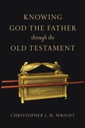 Cover: Knowing God the Father Through the Old Testament - Inter-Varsity Press,US