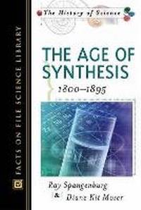Enlarge image Cover: The Age of Synthesis - Facts On File Inc
