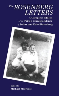 Enlarge image Cover: The Rosenberg Letters - Garland Publishing Inc