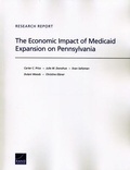 Cover: The Economic Impact of Medicaid Expansion on Pennsylvania - RAND