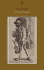 Cover: All the Angels - Faber & Faber