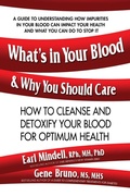 Cover: What'S in Your Blood & Why You Should Care - Square One Publishers