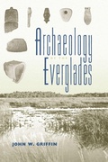 Cover: Archaeology of the Everglades - University Press of Florida