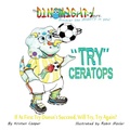 Cover: "Try"ceratops - Mighty Publishing