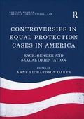Cover: Controversies in Equal Protection Cases in America - Routledge