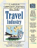 Cover: Career Opportunities in the Travel Industry - Facts On File Inc