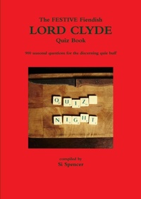 Enlarge image Cover: THE Fiendish Holiday Lord Clyde Quiz Book - Lulu.com