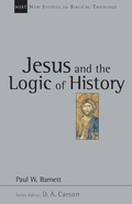 Bild: Jesus and the Logic of History: Volume 3 - Inter-Varsity Press,US
