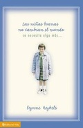 Cover: Ser Una Nina Buena No Es Suficiente - Vida Publishers