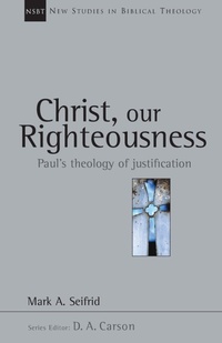 Bild: Christ, Our Righteousness: Volume 9 - Inter-Varsity Press,US