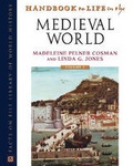 Cover: Handbook to Life in the Medieval World - Facts On File Inc