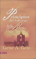 Cover: Principios Del Liderazgo De La Iglesia - Vida Publishers