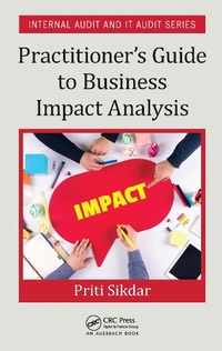 Abbildung von: Practitioner's Guide to Business Impact Analysis - Auerbach