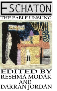 Enlarge image Cover: Eschaton: the Fable Unsung - Lulu.com