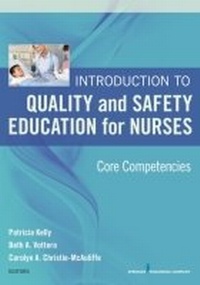 Abbildung von: Introduction to Quality and Safety Education for Nurses - Springer Publishing Company