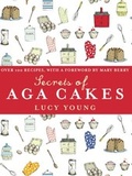 Cover: The Secrets of Aga Cakes - Ebury Digital