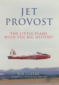 Abbildung von: Jet Provost - Amberley Publishing